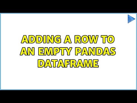Adding a Row to an Empty Pandas Dataframe