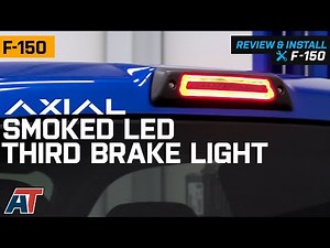 2009-2014 F150 Axial Smoked LED Third Brake Light Review & Install