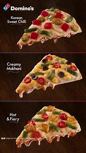 159M views · 30K reactions | Meet Domino's new Cheese Burst pizzas now served in three unique flavours: Creamy Makhani, Korean Chilli, and Hot & Fiery. | Domino's Pizza India | Facebook