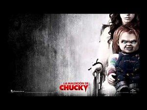 Cancion oficial curse of chucky