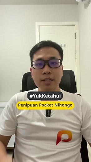 Penipuan Pocket Nihongo: Yuk Ketahui Keterangan Penting!