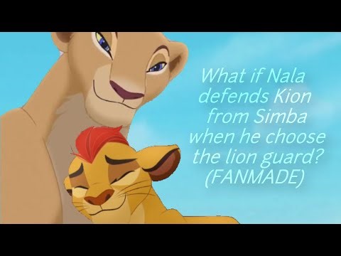What if Nala defends Kion from Simba when he choose The Lion Guard? (TLG AU)