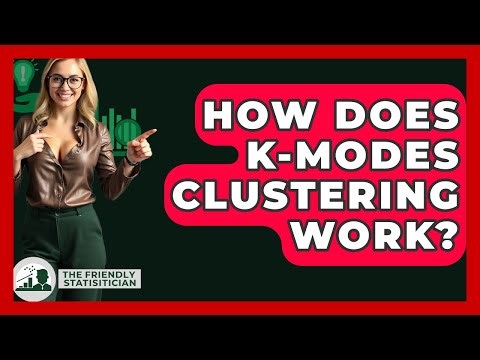 How Does K-Modes Clustering Work? - The Friendly Statistician