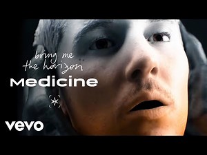 Bring Me The Horizon - Medicine　ブリング・ミー・ザ・ホライズン「メディスン」