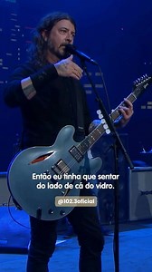 194K views · 4.3K reactions | Emocionante 凉李 Dave Grohl contando a história por trás da canção "The Glass" do Foo Fighters! #102ponto3 #foofighters #davegrohl #theglass | 102.3 FM | Facebook