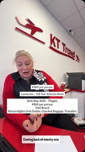 26th May 2025 – 7Nights €849 per person Half Board Return flights from Dublin, checked baggage, transfers and accommodation | KT Travel Dundalk