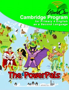 Primary 4 ESL Cambridge Curriculum Unit 02 Lesson 2 – The Powerpals