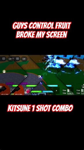 KITSUNE 1 SHOT COMBO CONTROL' REWORK BROKER MY SCREEN #bloxfruit #roblox