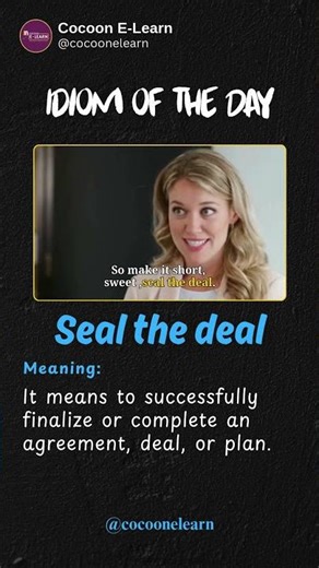 How to use "SEAL THE DEAL" 🗣️ | Business English Phrases