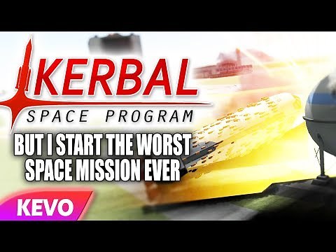 Kerbal Space Program but I start the worst space mission ever