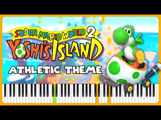Athletic Theme ~ Yoshi's Island Piano Cover