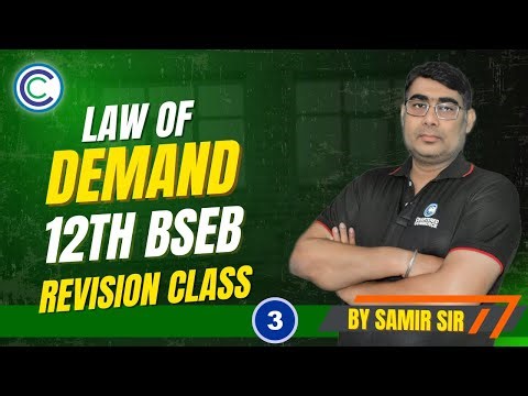 ELASTICITY OF DEMAND| Day 3| Class12 Economics BSEB 2026| Revision By Samir Sir |Chartered Commerce