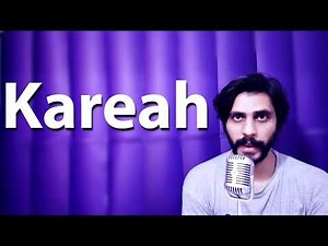 How To Pronounce Kareah