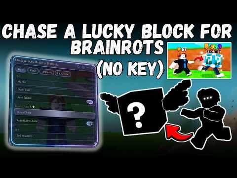 [🎁 OP] Chase A Lucky Block for Brainrot Script 2026 | Get Some Product, Auto Farm, Auto Collect 🔥