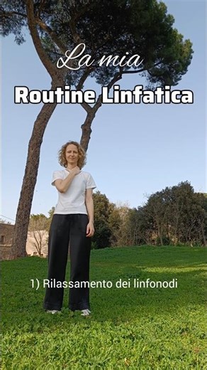 La mia routine linfatica