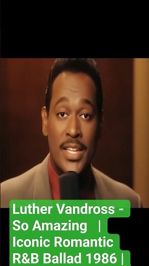 Luther Vandross - So Amazing | Iconic Romantic R&B Ballad 1986 | Give Me the Reason #rnb