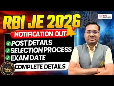 RBI JE 2026 | Notification Out | Civil & Electrical Eligibility, Post Details | Full Details