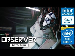 Observer System Redux | Intel UHD 620 | Performance Review