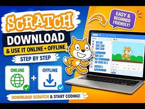 How to download Scratch + Coding Online & Offline | تحميل سكراتش بسهولة