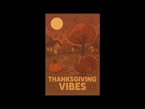 Thanksgiving Vibes