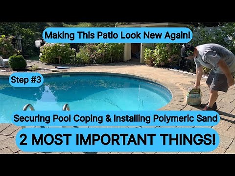Repairing a paver pool patio (glueing coping stones and installing polymeric sand)