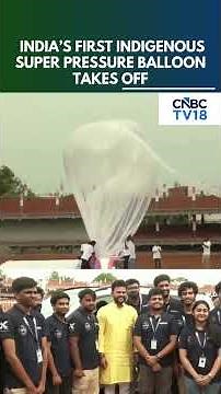 Red Balloon Aerospace Launches India’s 1st Super Pressure Balloon | Space Race | N18S