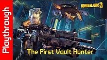 The First Vault Hunter