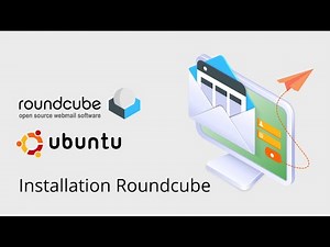 #8 Roundcube (Ubuntu) - Installation Roundcube