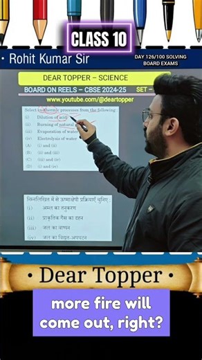 Select exothermic processes from the following:(i) Dilution of acid(ii) Burning of natural gas