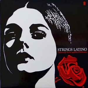 Edmundo Ross And His Orchestra - Strings Latino