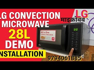 LG Convection Microwave 28L | Full Demo Installation Step by Step | LG Microwave Setup Guide