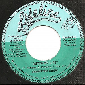 Brewster Crew - Outta My Life / I'm One Who Know