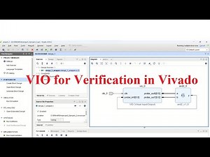 VIO for Functional Verification in Xilinx Vivado.