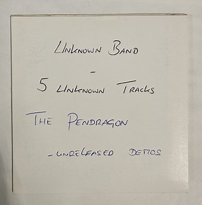 The Pendragon - Unreleased Demos