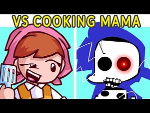 Friday Night Funkin' VS Cooking Mama | Funkin' Mama (FNF MOD),Boyfriend Loves Cooking... ❤️