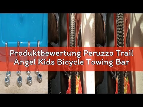 Produktbewertung Peruzzo Trail Angel Kids Bicycle Towing Bar