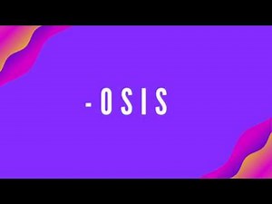How to Pronounce: -osis | MedConscious
