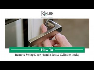 Remove Swing Door Handle Sets & Cylinder Locks