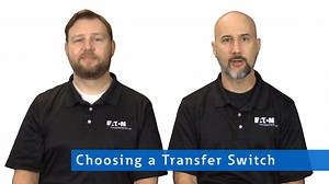 Choosing a Transfer Switch - Electrical - Eaton videos