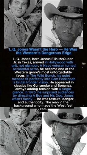 L.Q. Jones Wasn’t the Hero — He Was the Western’s Dangerous Edge 🔥 #shortvideo