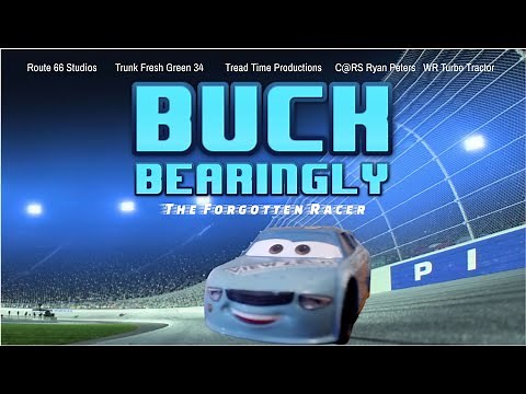 Buck Bearingly: The Forgotten Racer | Pixar Cars Fanfilm