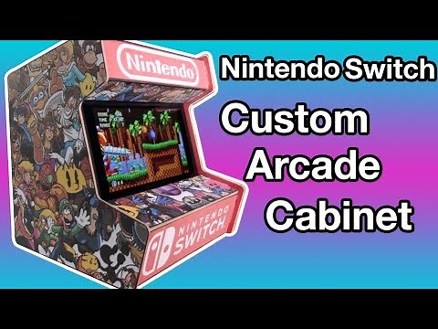 DIY Custom Nintendo Switch Arcade Cabinet