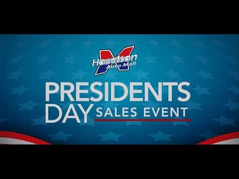Hoselton Auto Mall's Presidents Day Sales Event