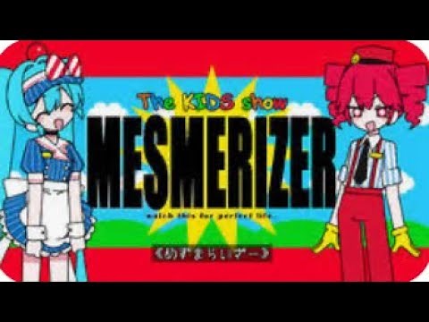 Mesmerizer: The KIDS show! (Trailer, read description)