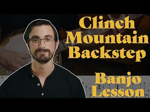 Play Clinch Mountain Backstep like Ralph Stanley AND Ron Stewart // Bluegrass Banjo Lesson