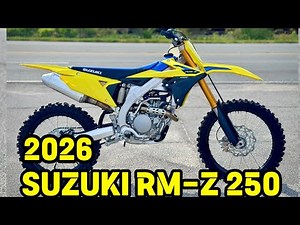 2026 Suzuki RM-Z 250: Precision, Power, and Proven Performance