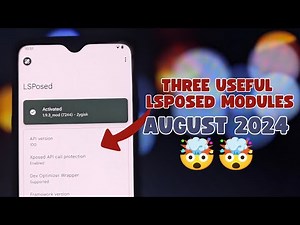 3 Useful & Amazing LSPosed Modules You Need