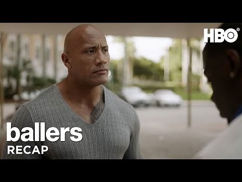 Ballers: Season 1 Recap | HBO
