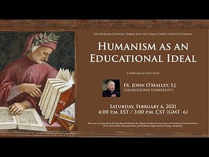 Humanism as an Educational Ideal