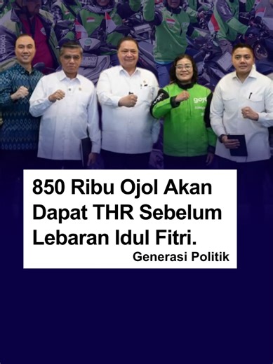 850 ribu Ojol dapat THR, Paling lambat cair H-7 lebaran 2026. #ojol #thr #airlanggahartarto #foryou #foryoupage